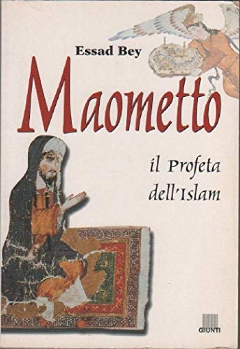 Maometto. Il profeta