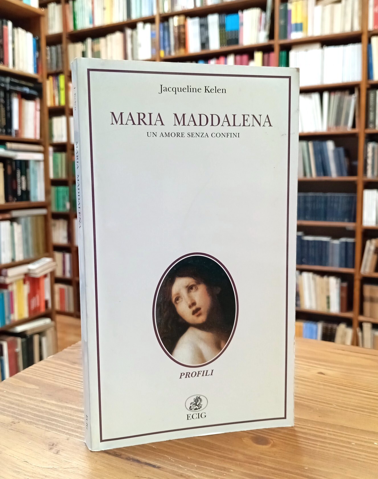 Maria Maddalena. Un amore senza confini