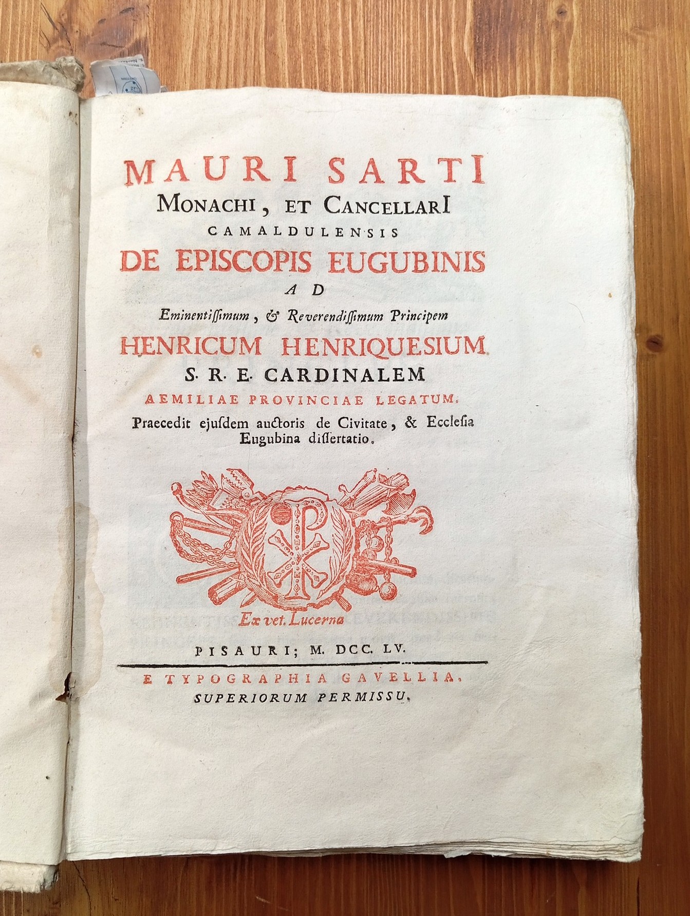 Mauri Sarti monachi, et cancellari camaldulensis De Episcopis Eugubinis ad …