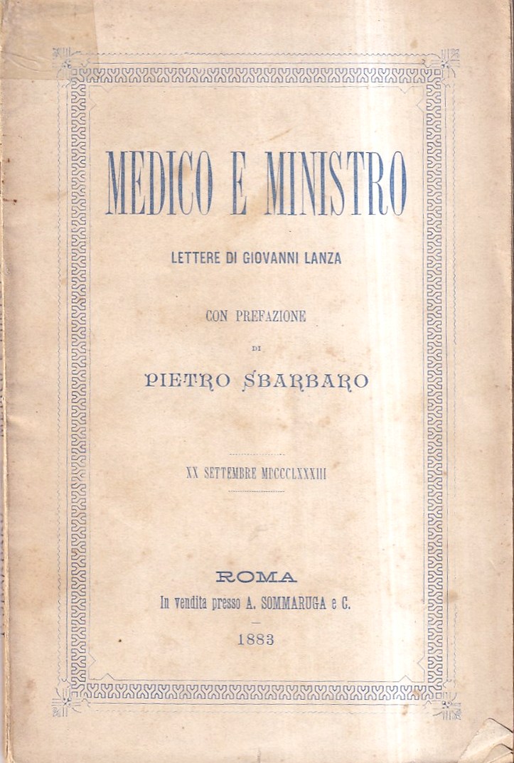 Medico e Ministro. Lettere di Giovanni Lanza