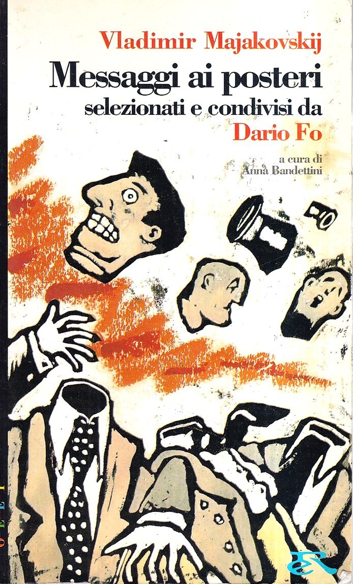 Messaggi ai posteri selezionati e condivisi da Dario Fo