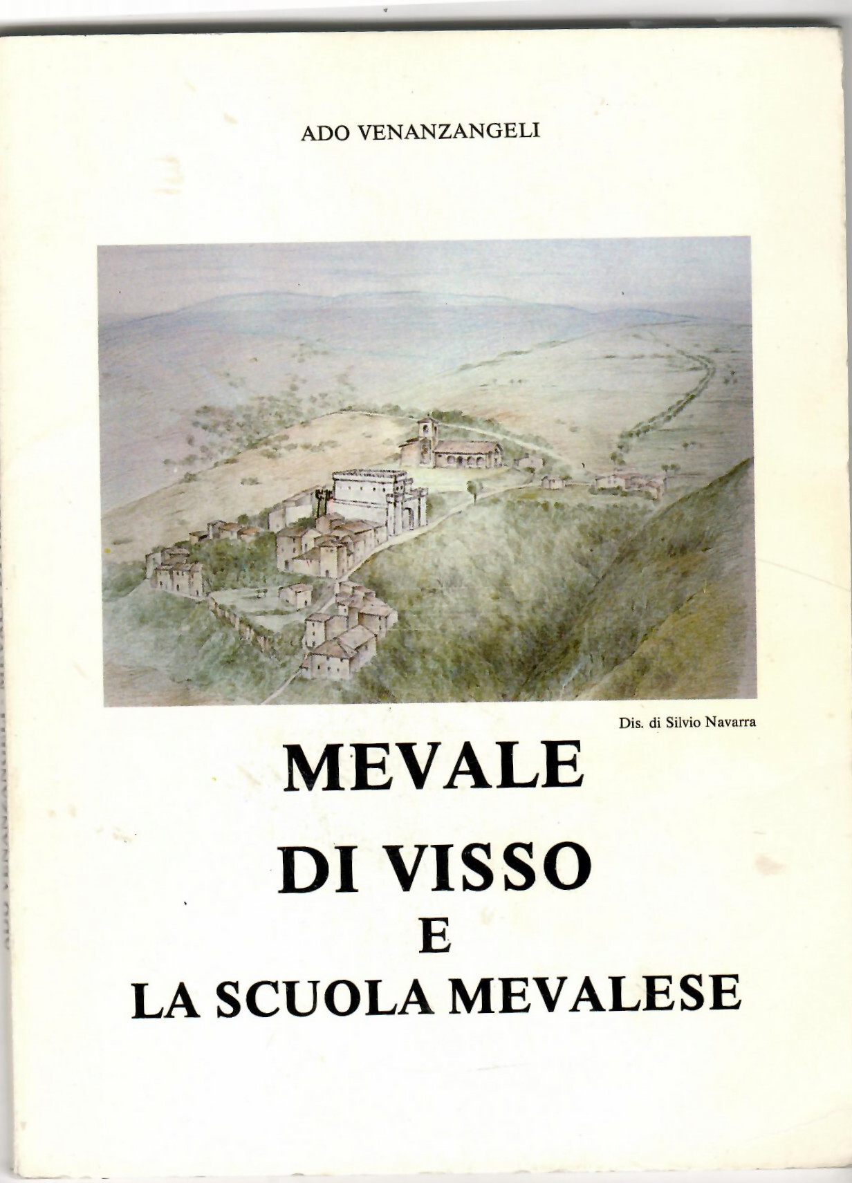 Mevale di Visso e la Scuola Mevalese