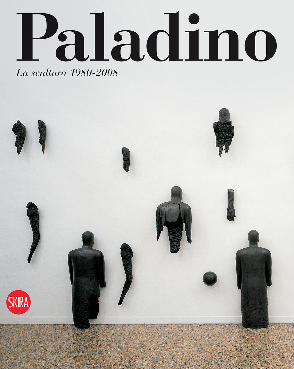Mimmo Paladino. La scultura 1980-2009.