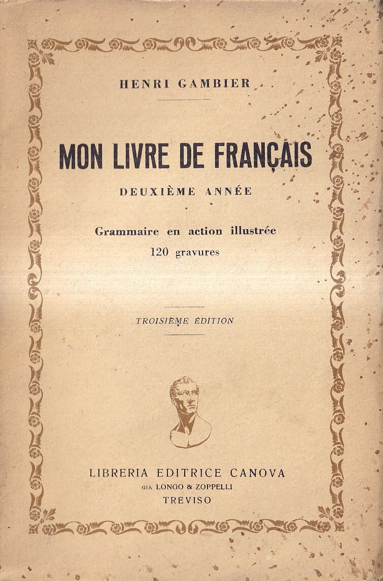 Mon livre de français : deuxième année. Grammaire en action …