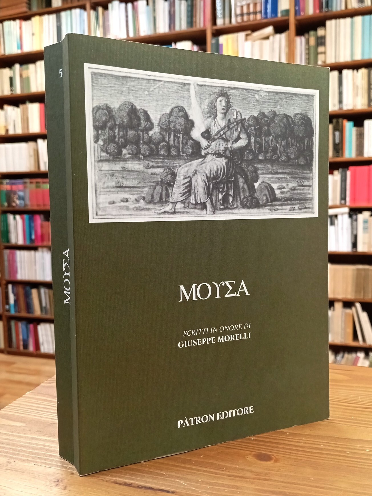 Mousa. Scritti in onore di Giuseppe Morelli