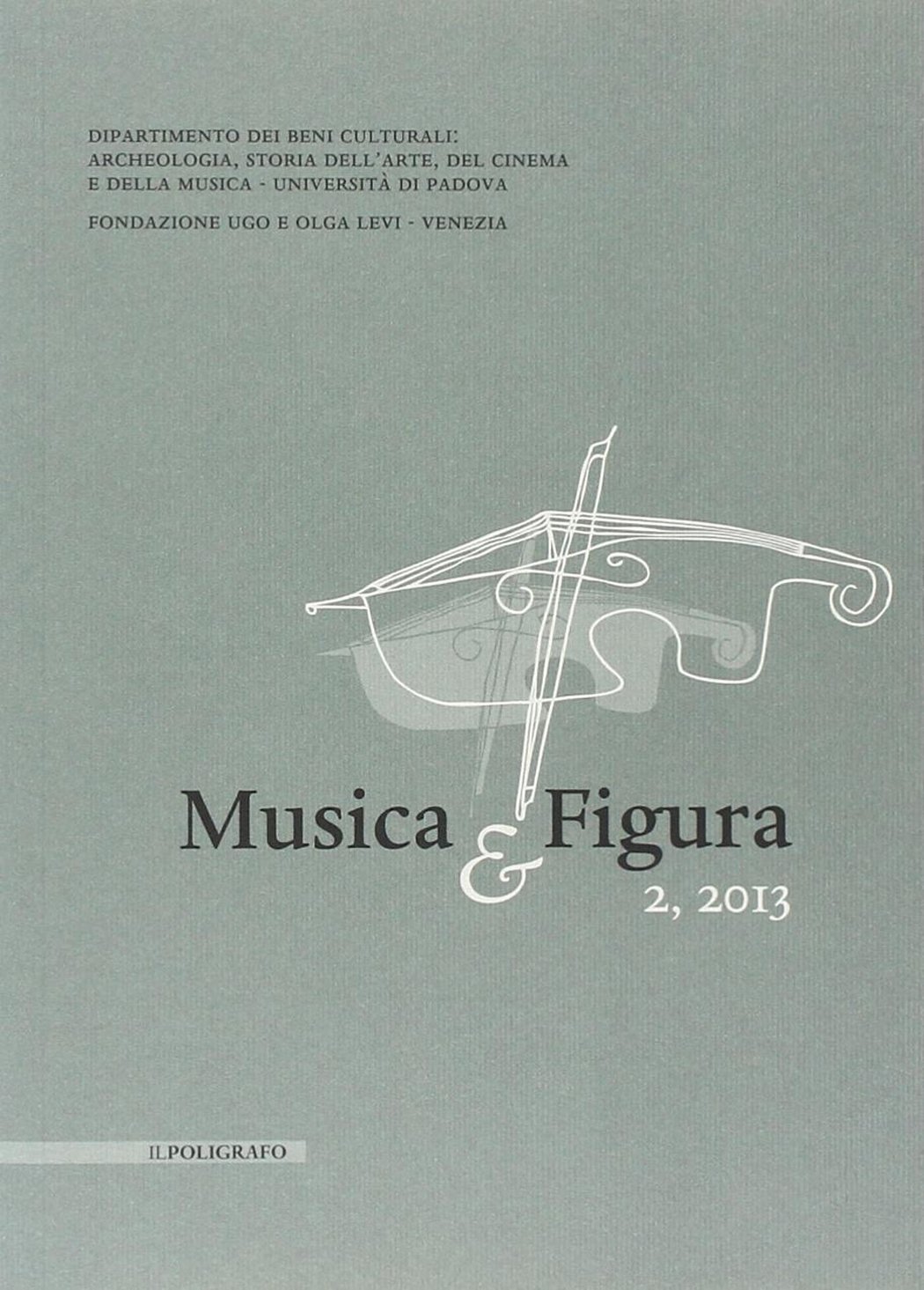 Musica & Figura. Vol. 2°, 2013