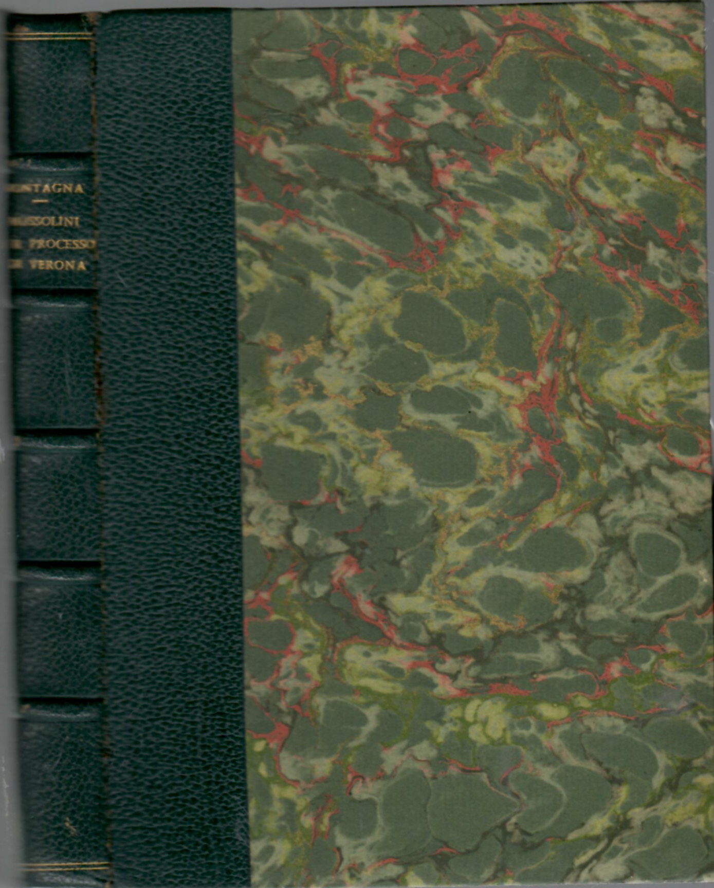 Mussolini e il processo di Verona