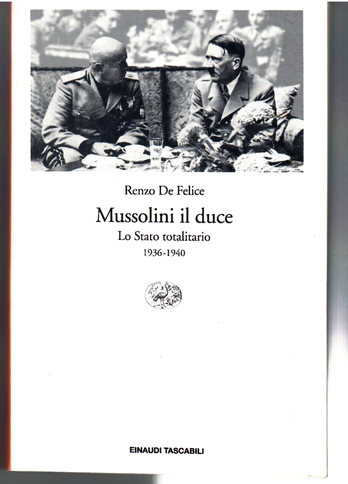 Mussolini Il Duce , Lo Stato Totalitario 1936 - 1940