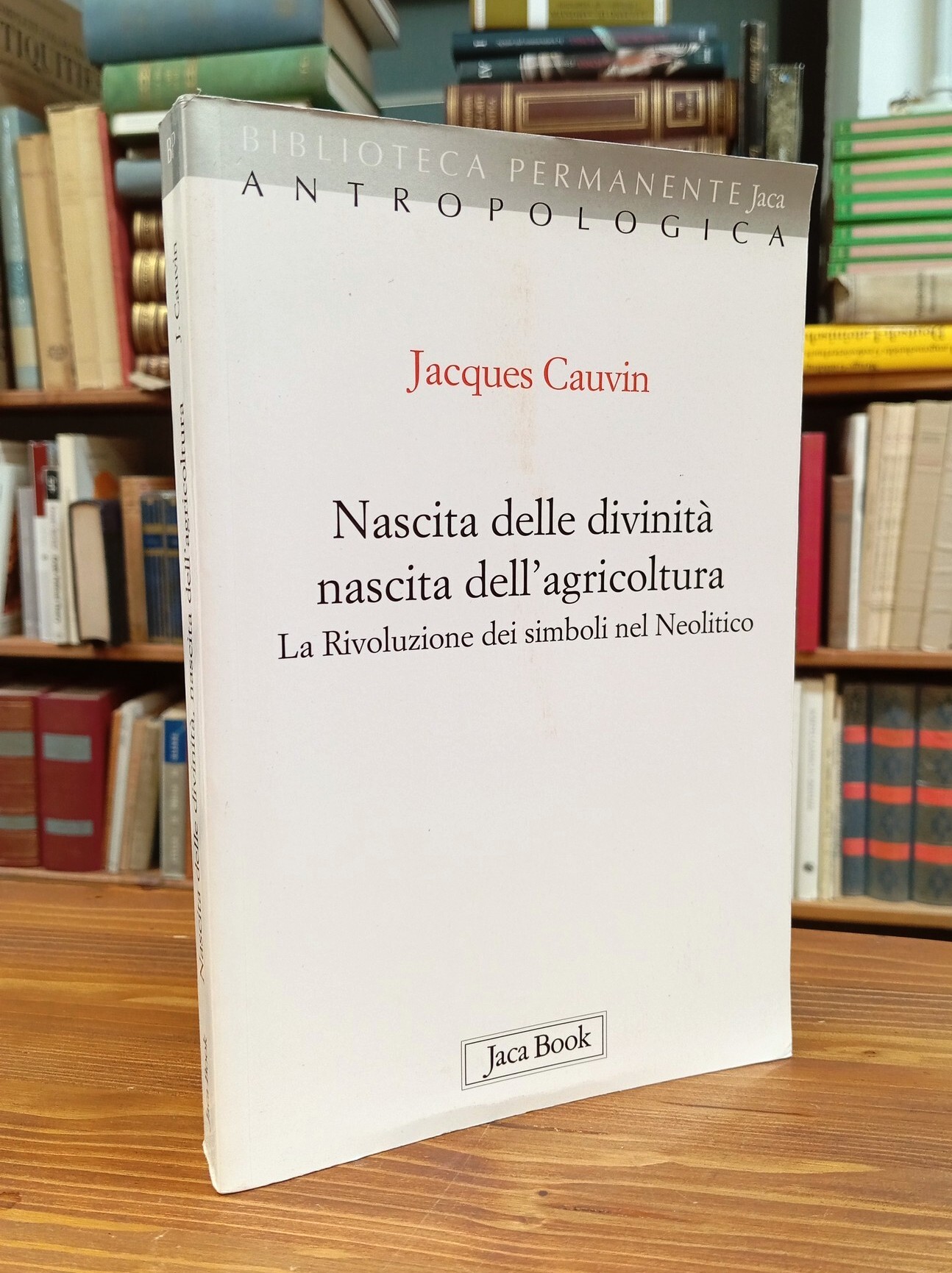 Nascita delle divinità, nascita dell'agricoltura. La rivoluzione dei simboli nel …