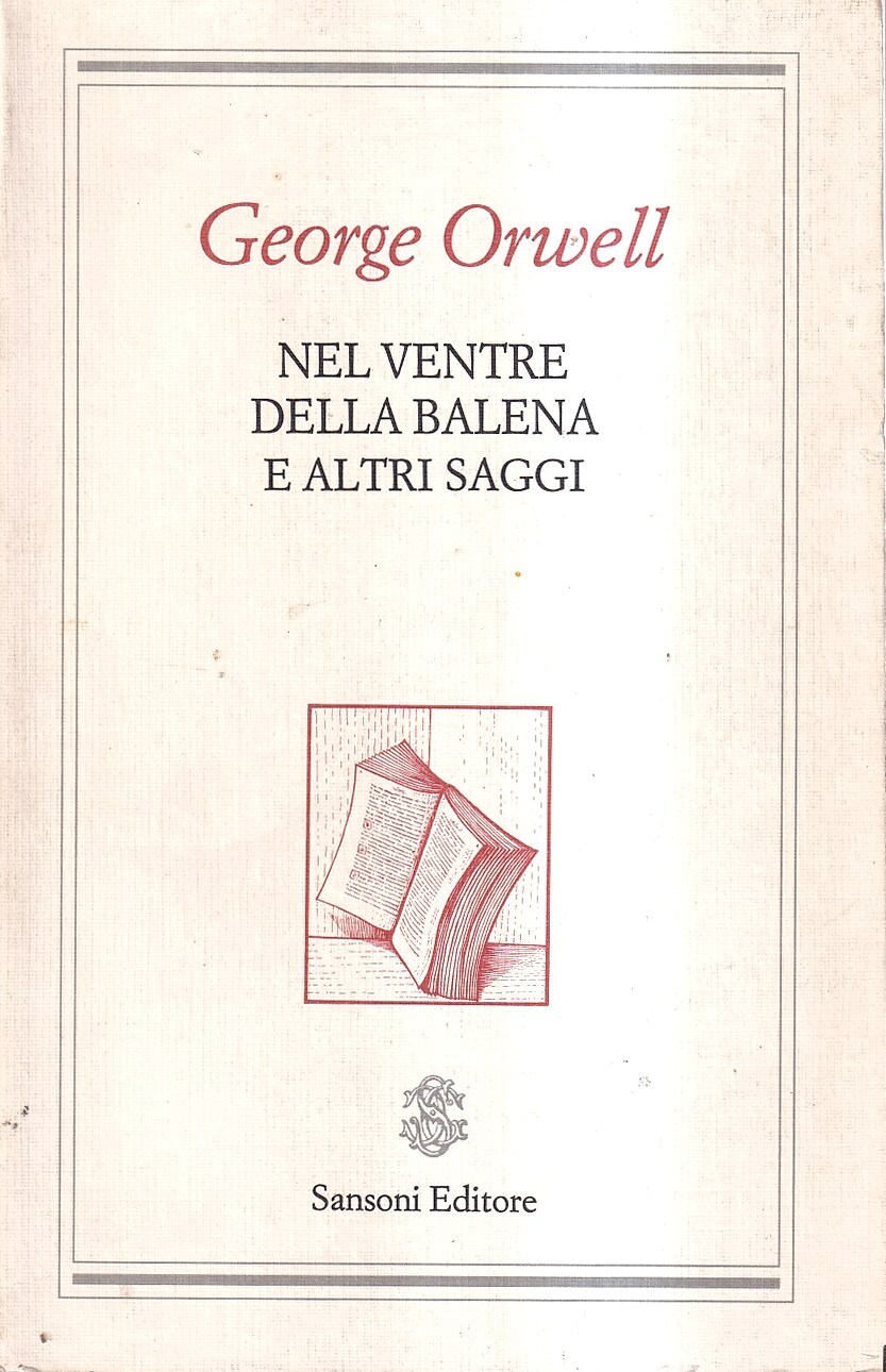 Nel ventre della balena e altri saggi