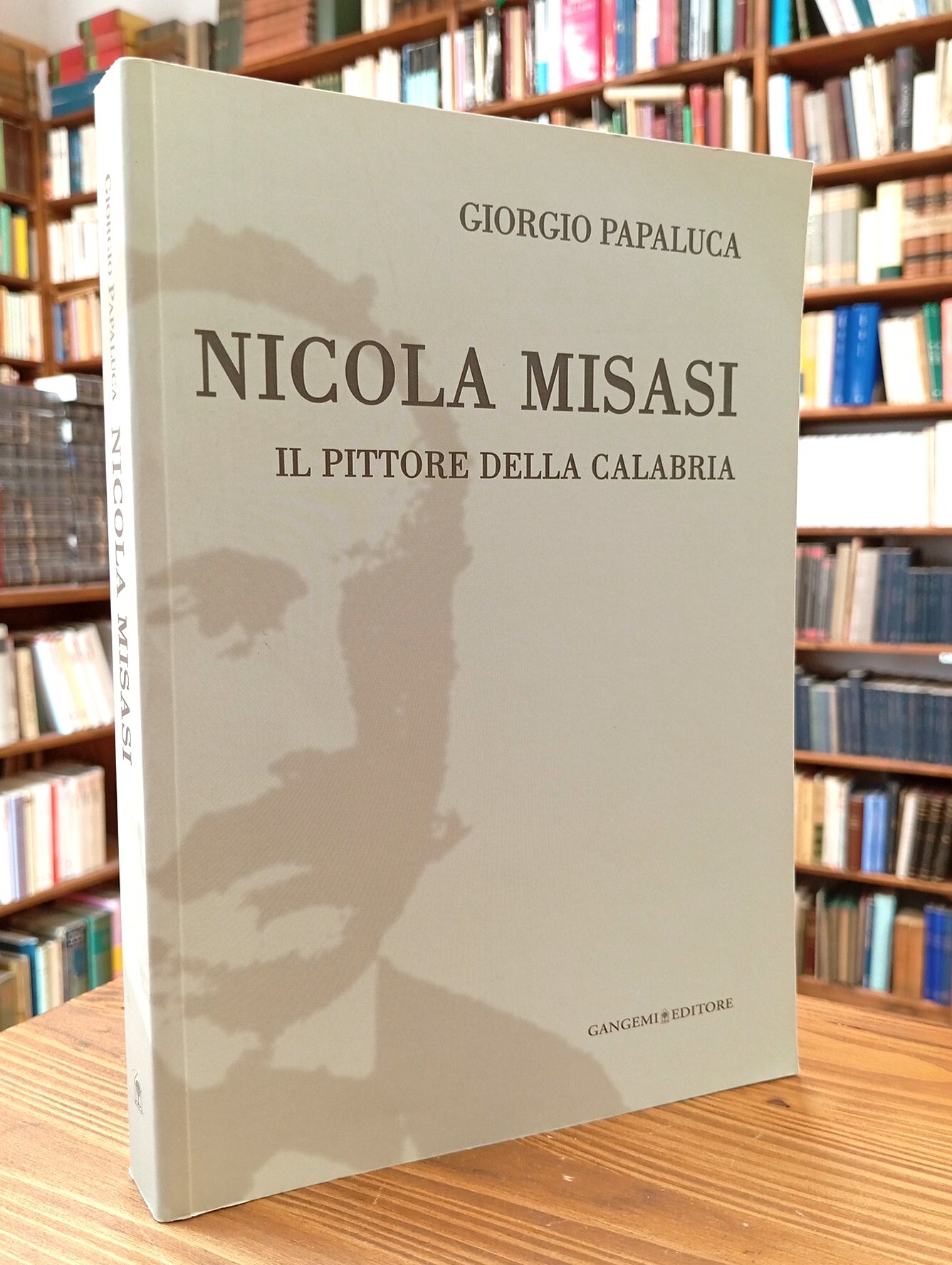 Nicola Misasi. Il pittore della Calabria