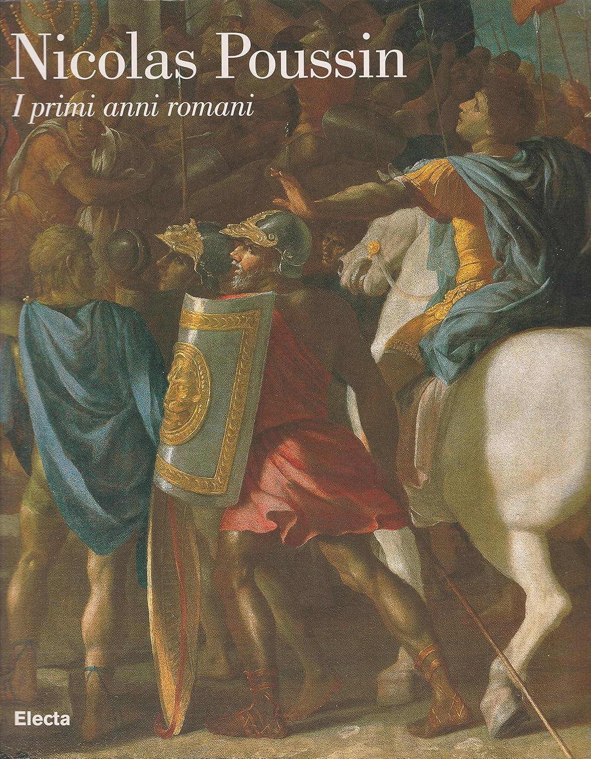 Nicolas Poussin. I primi anni romani