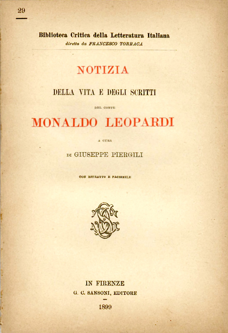 Notizia della vita e degli scritti del Conte Monaldo Leopardi