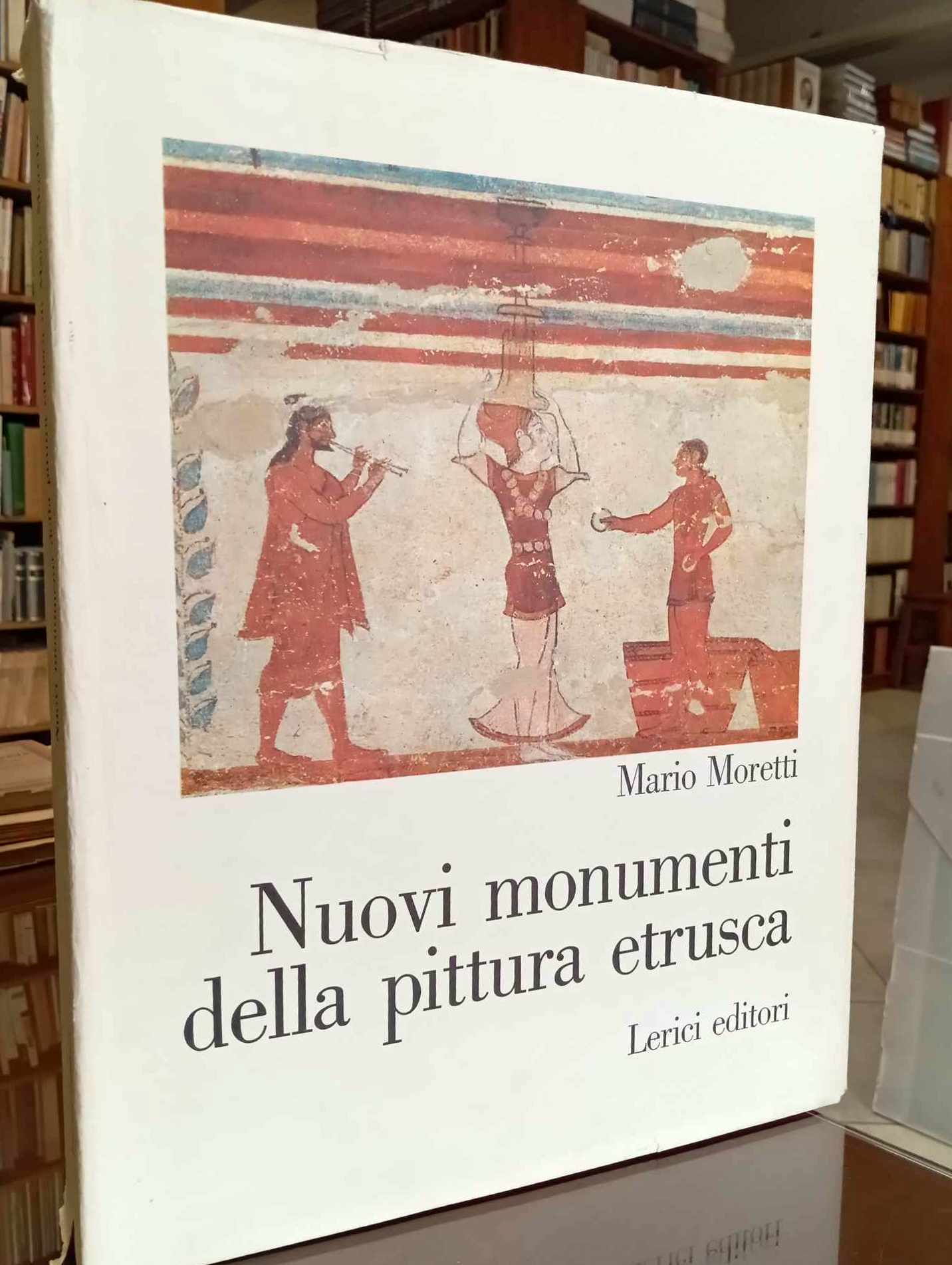 Nuovi monumenti della pittura etrusca