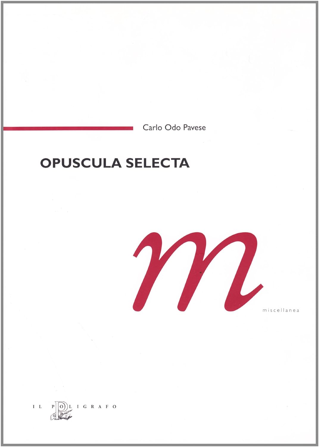 Opuscula Selecta