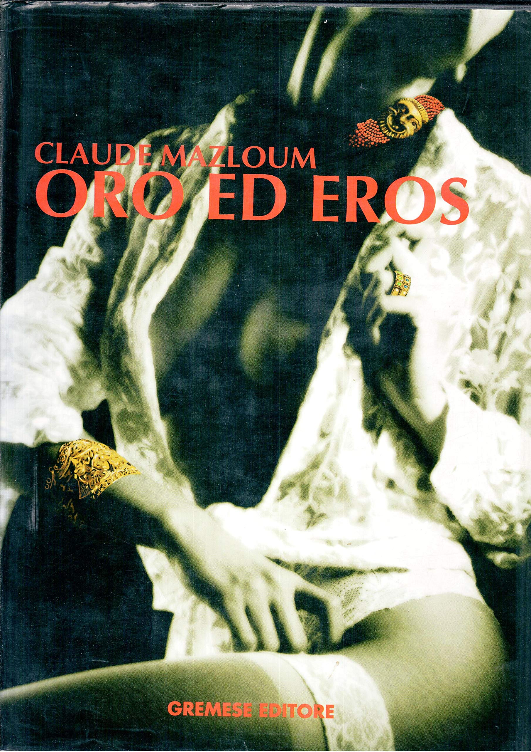 Oro ed eros