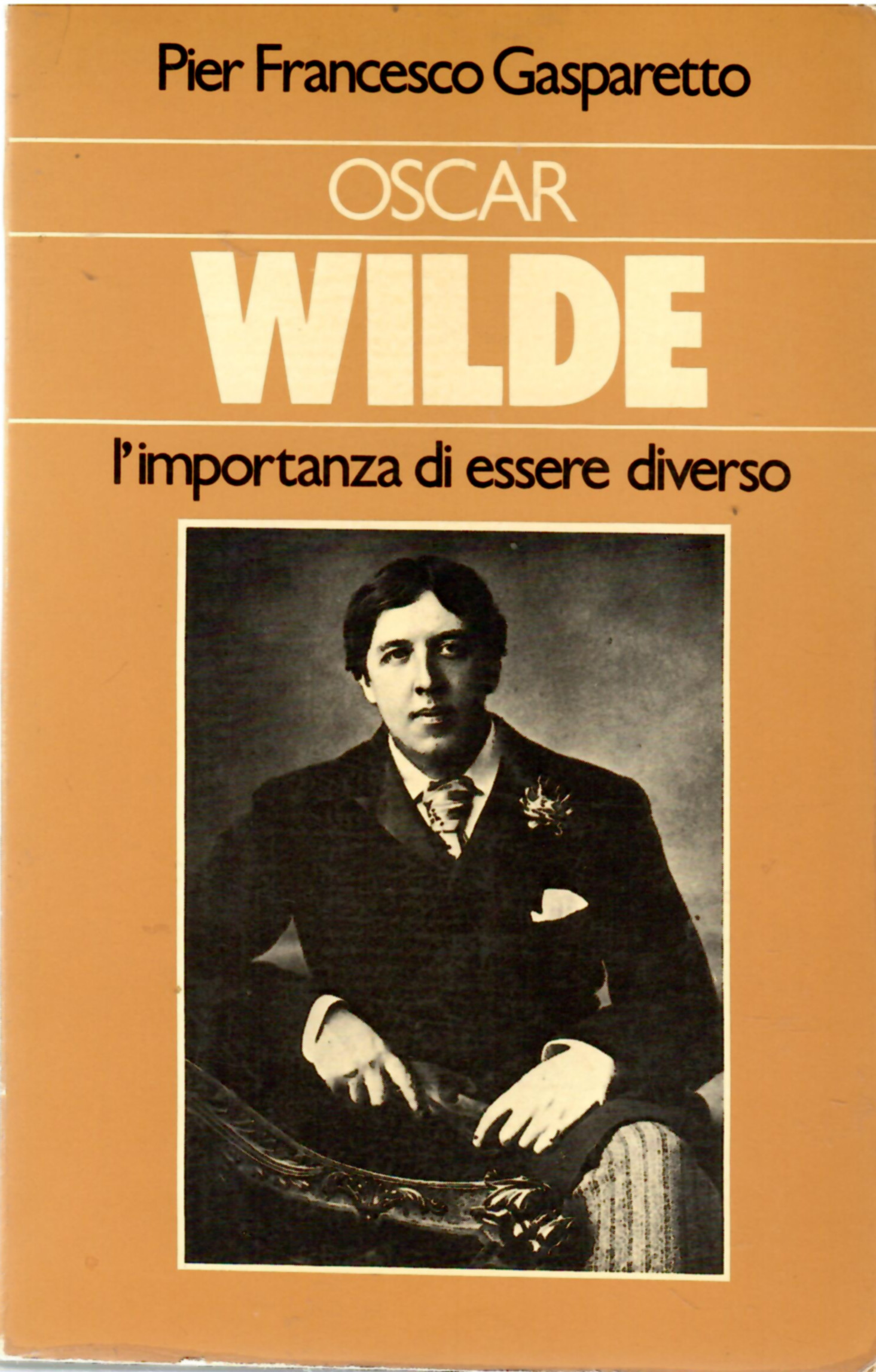 Oscar Wilde L'importanza Di Essere Diverso