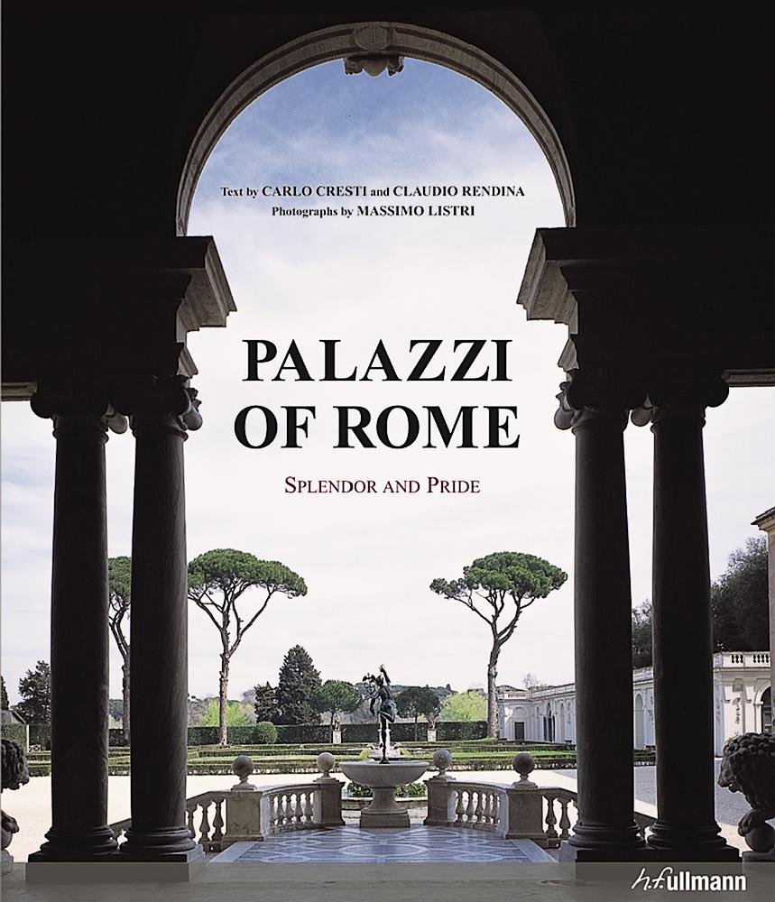 Palazzi of Rome. Splendor and pride