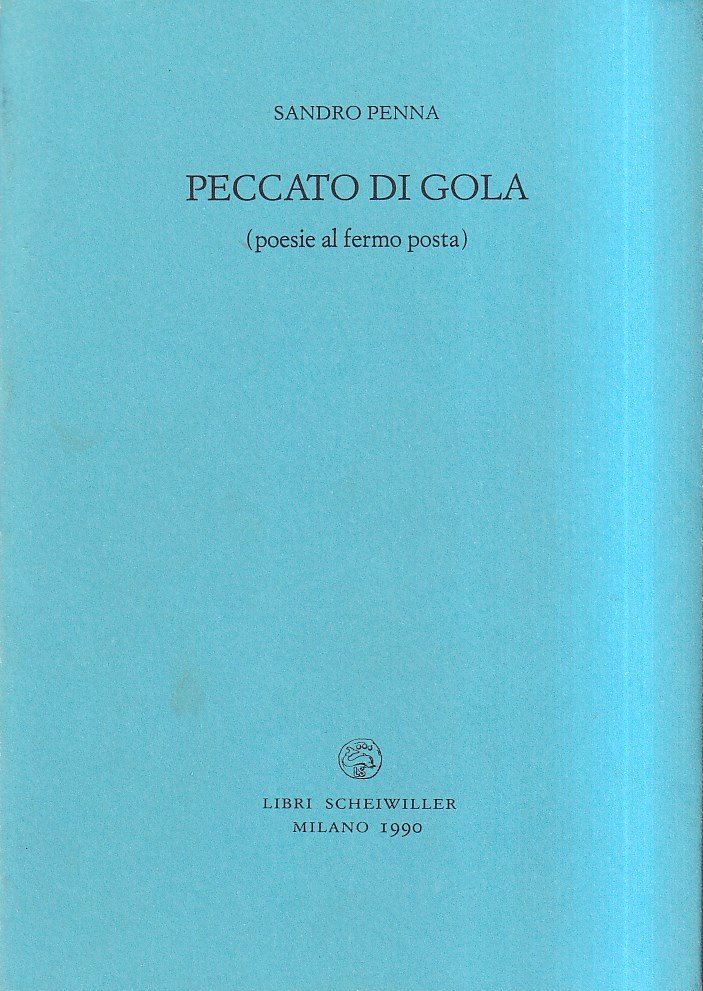 Peccato di gola (poesie al fermo posta)