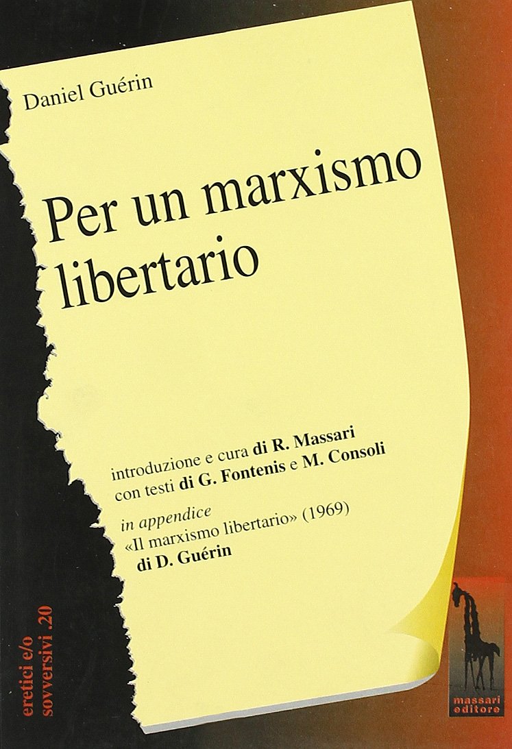 Per un marxismo libertario