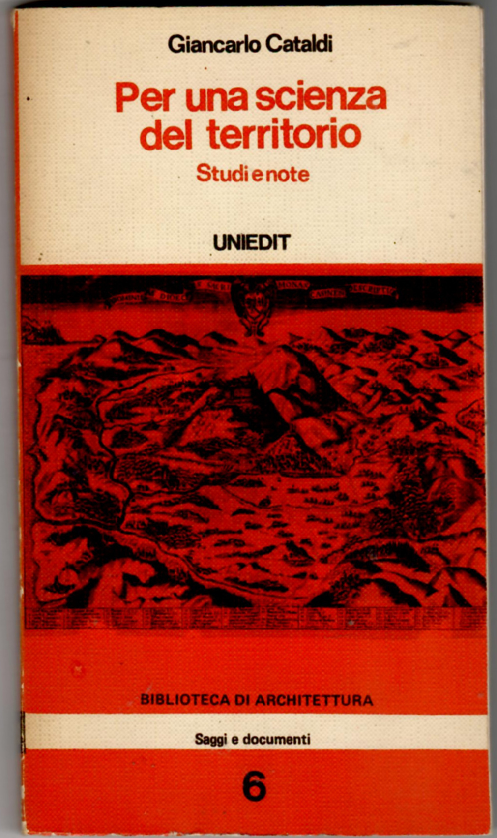 Per una scienza del territorio : studi e note