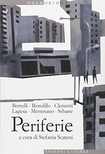 Periferie. Viaggio ai margini delle città