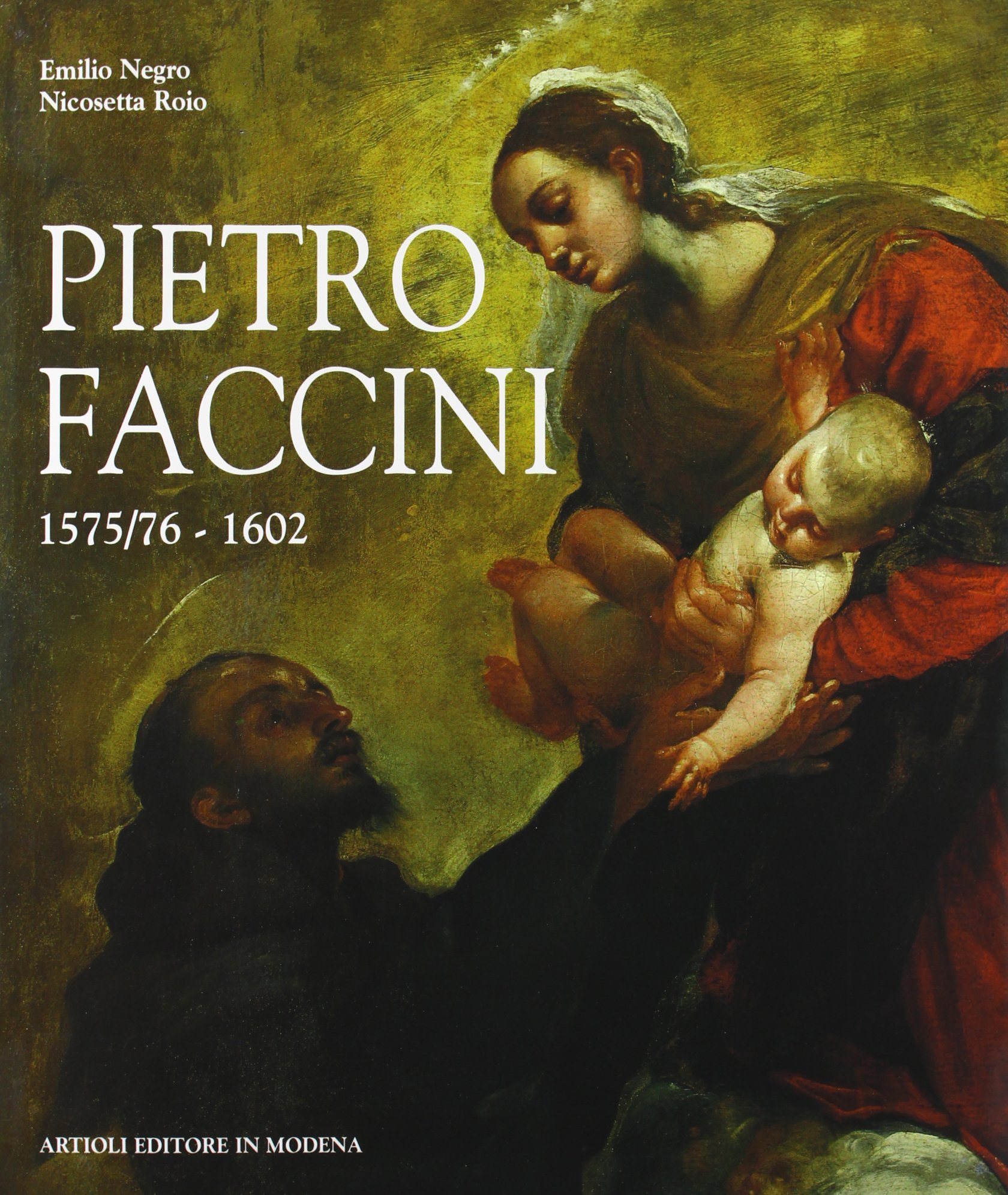 Pietro Faccini 1575/76 - 1602
