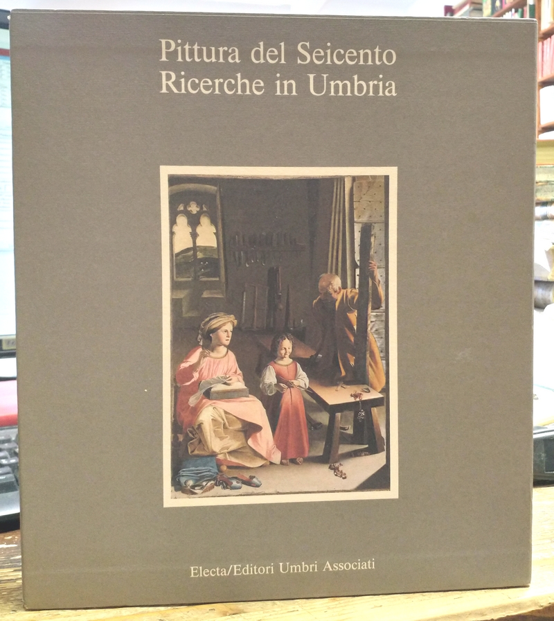Pittura del Seicento. Ricerche in Umbria