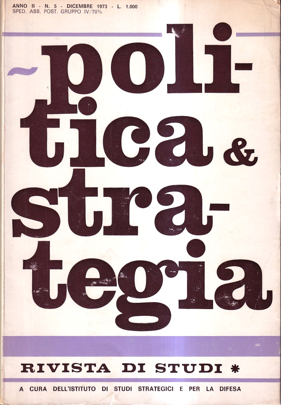 Politica & Strategia. Rivista di studi - anno II, n. …