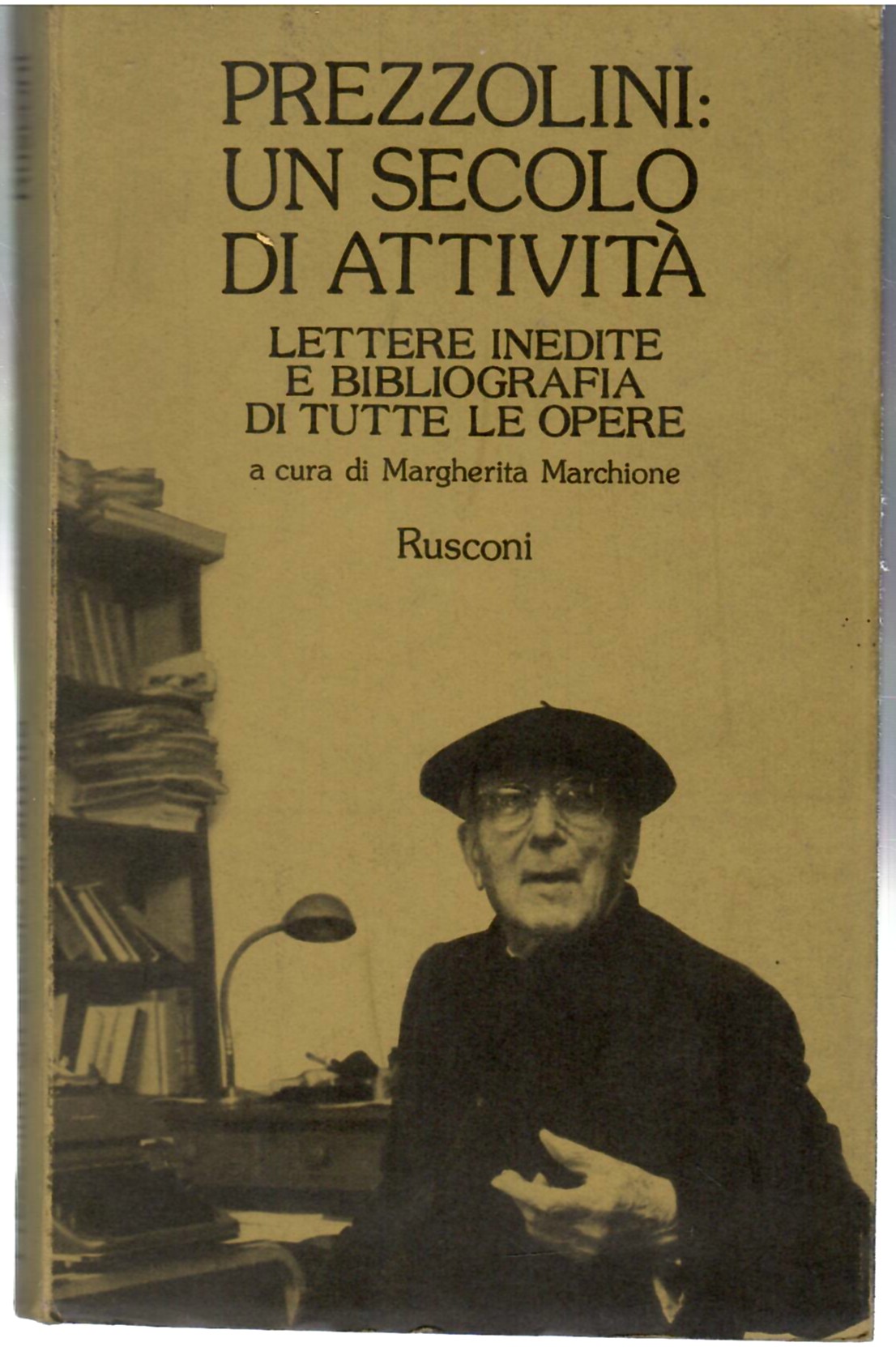 Prezzolini: un secolo di attività. Lettere inedite e bibliografia di …