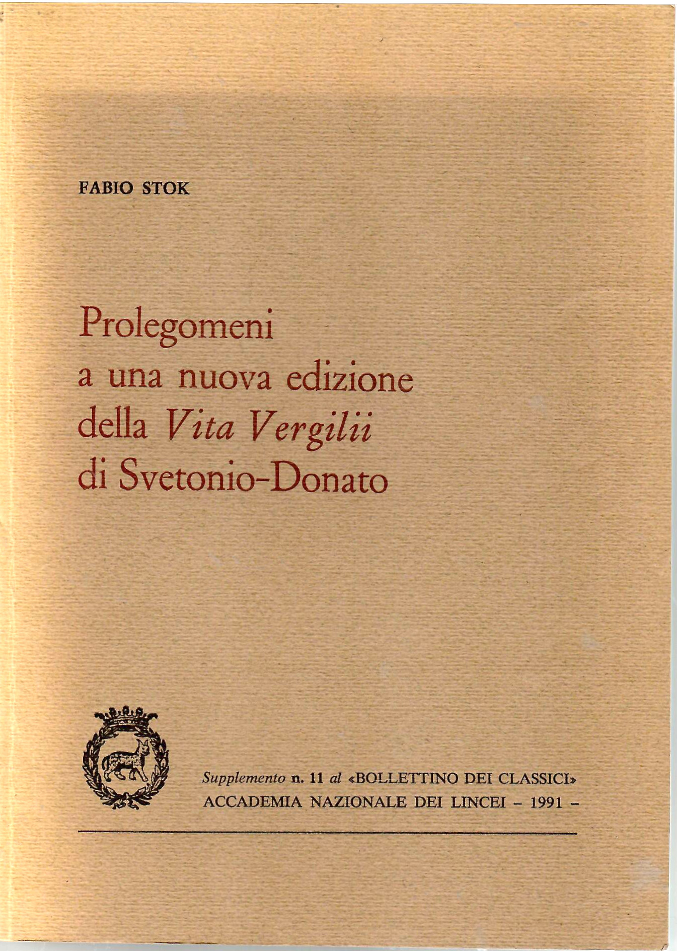 Prolegomeni a una nuova edizione della Vita Vergilii di Svetonio-Donato
