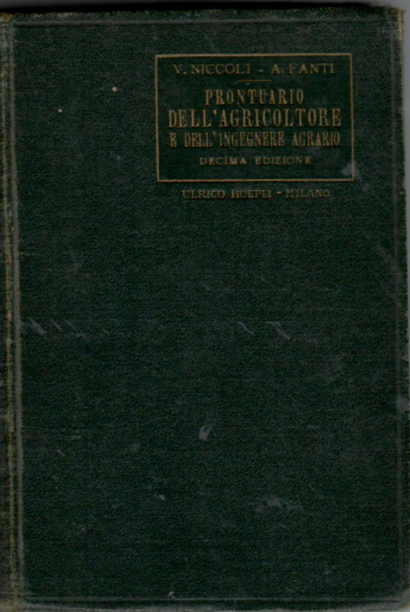 Prontuario dell'agricoltore e dell'ingegnere agrario