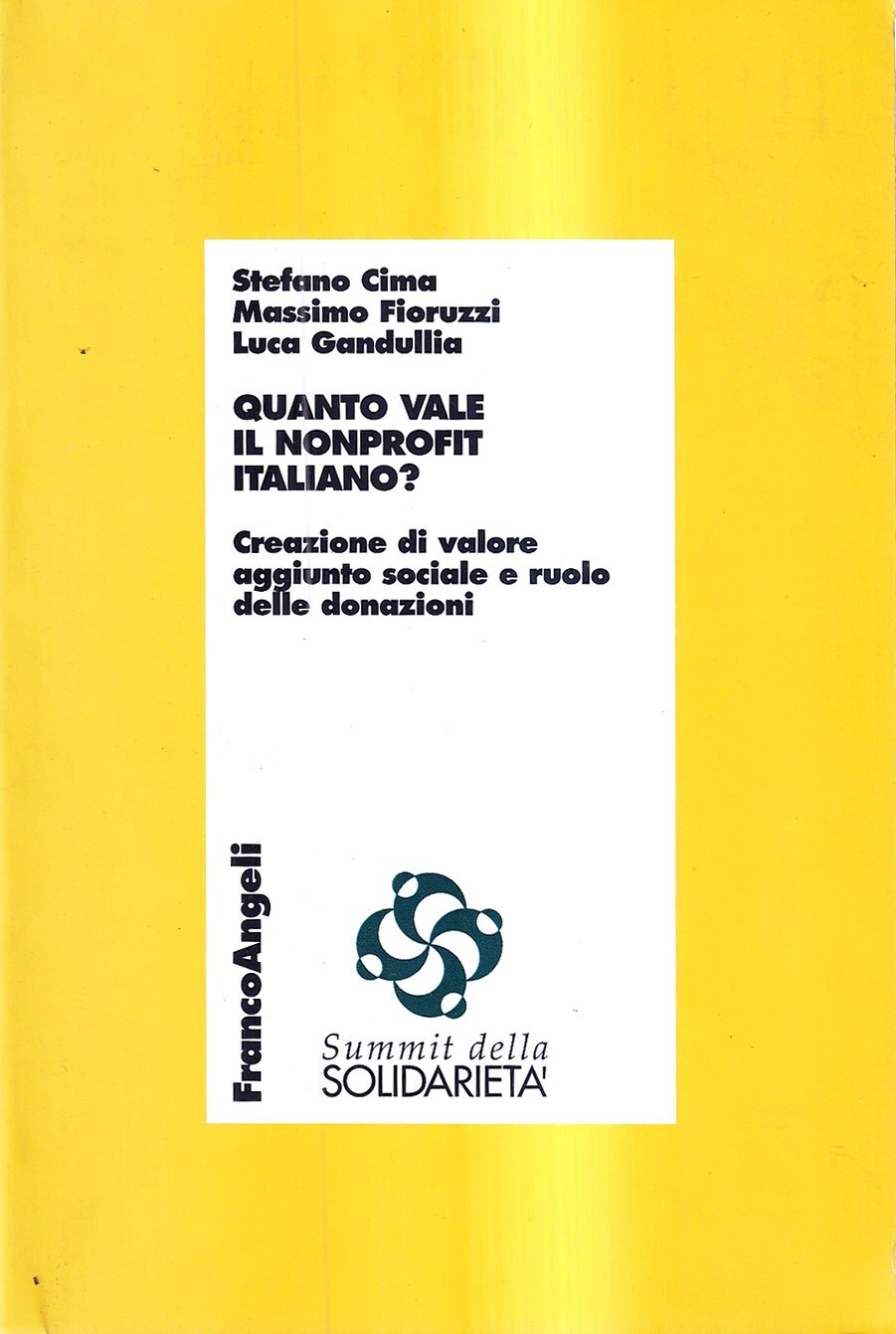 Quanto vale in nonprofit italiano? Creazione di valore aggiunto sociale …