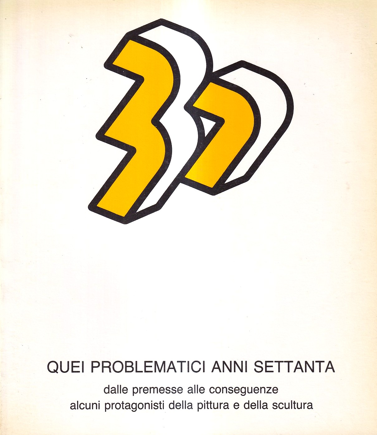 Quei problematici anni Settanta. Dalle premesse alle conseguenze, alcuni protagonisti …