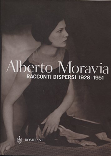 Racconti dispersi 1928-1951
