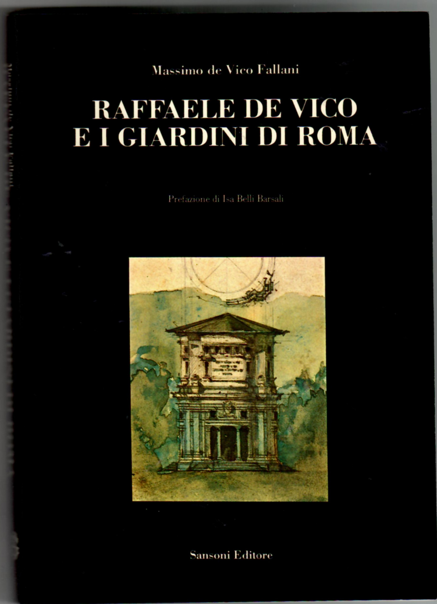 Raffaele de Vico e i giardini di Roma