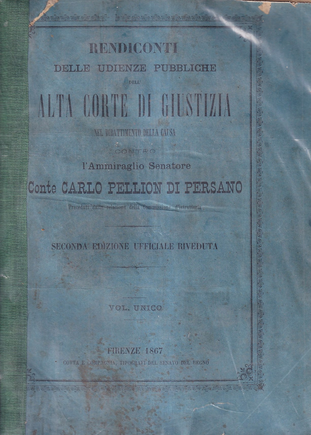 Rendiconti delle udienze pubbliche dell'Alta Corte di Giustizia nel dibattimento …