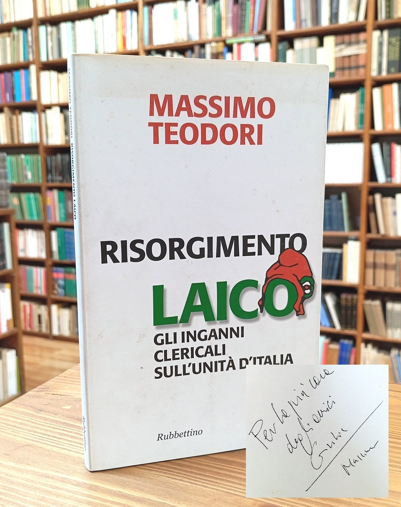 Risorgimento laico. Gli inganni clericali sull'Unità d'Italia