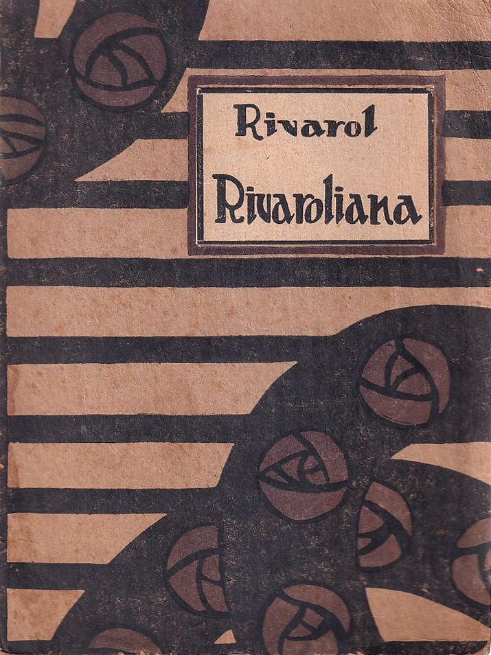 Rivaroliana. Pensieri, epigrammi, aneddoti, motti di spirito