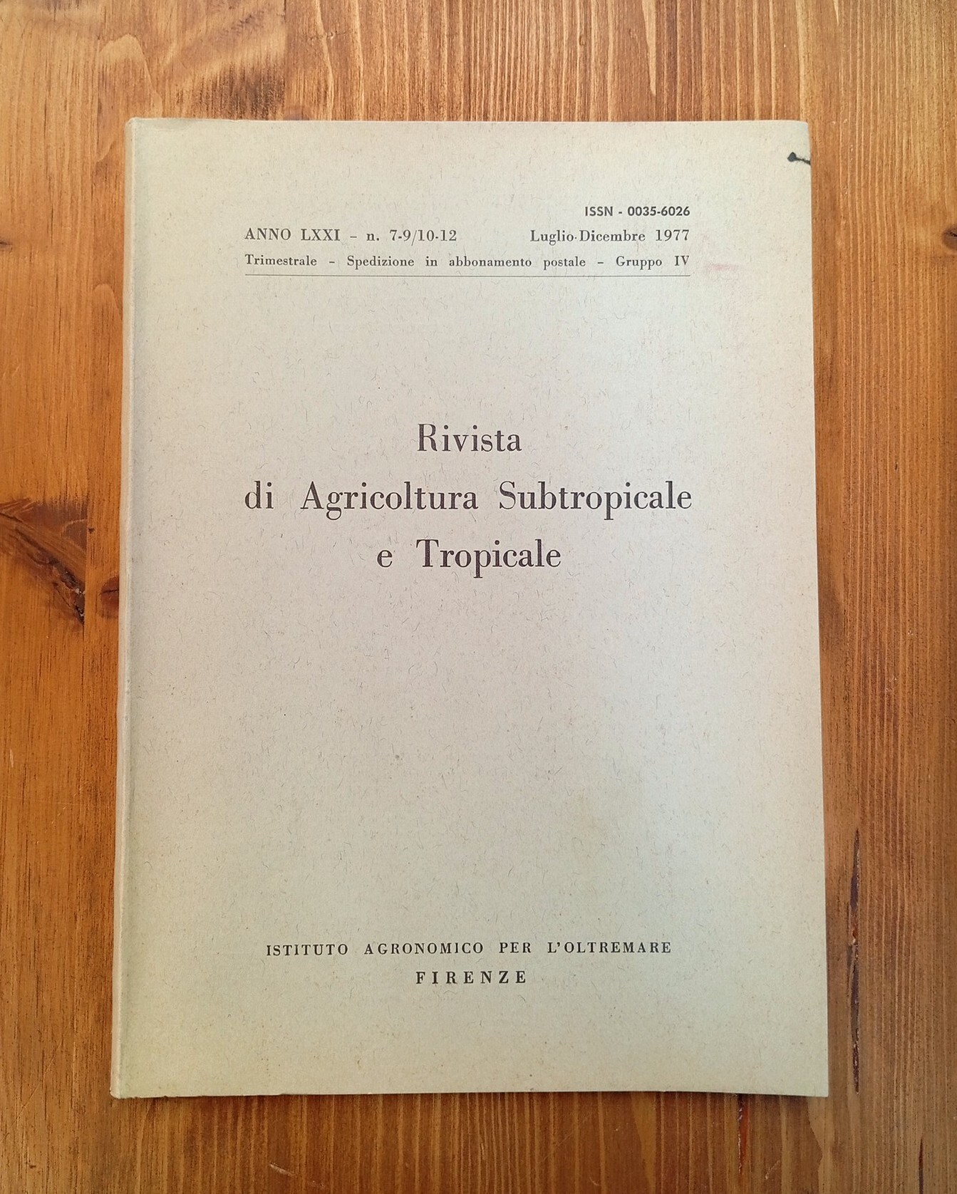 Rivista di agricoltura subtropicale e tropicale - anno LXXI, n. …