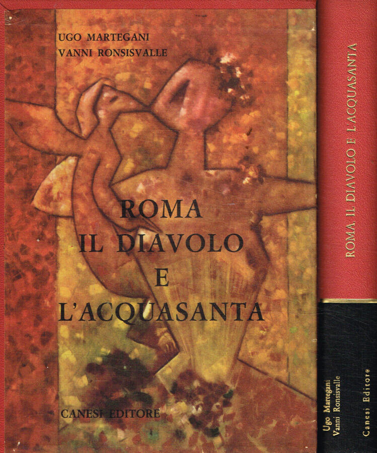 Roma, il diavolo e l'acquasanta