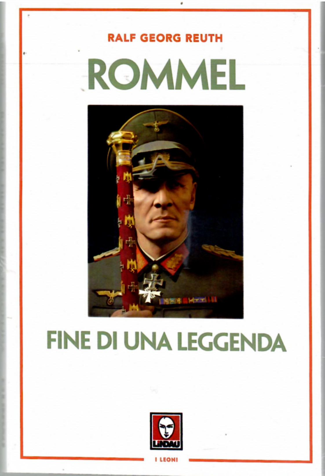 Rommel. Fine di una Leggenda