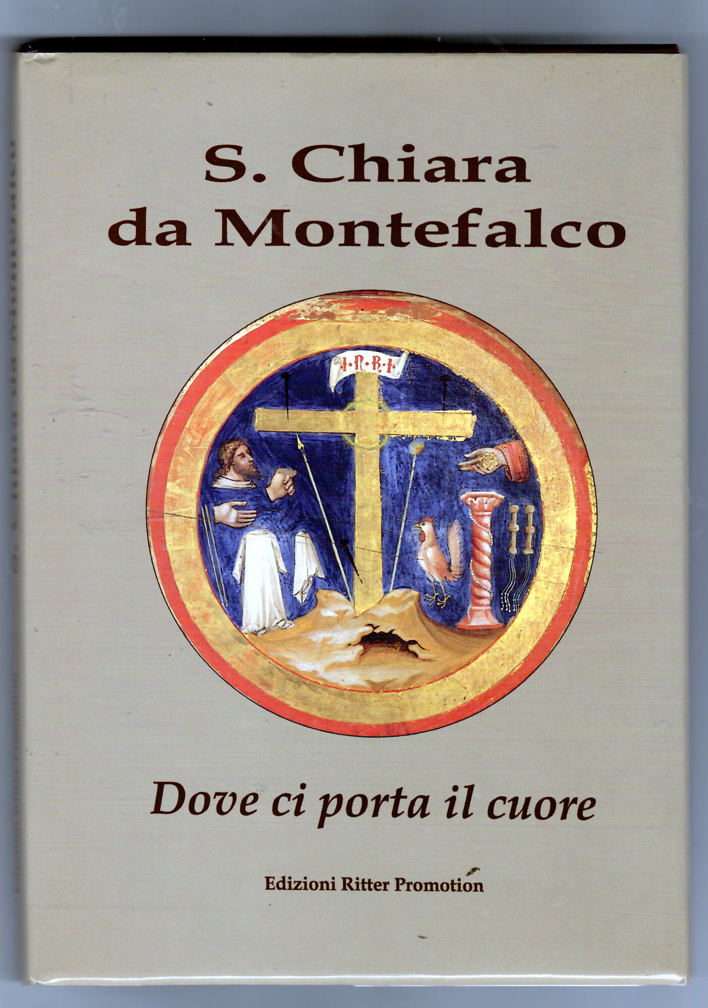 S. Chiara da Montefalco. Dove ci porta il cuore