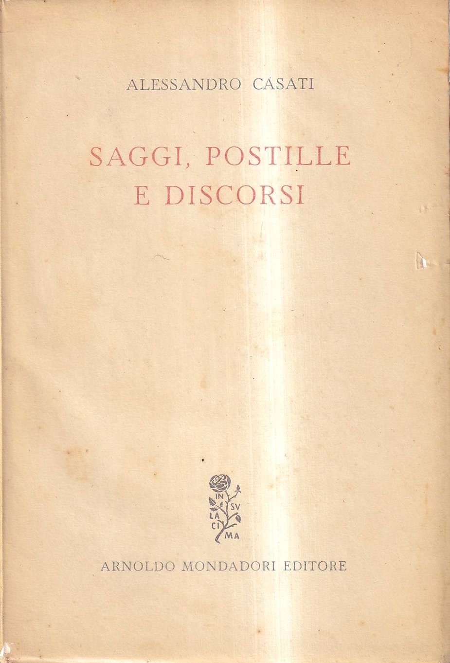 Saggi, postille e discorsi