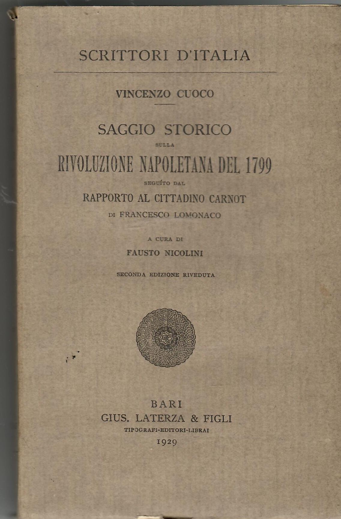 Saggio storico sulla Rivoluzione di Napoli Seguito Dal Rapporto al …