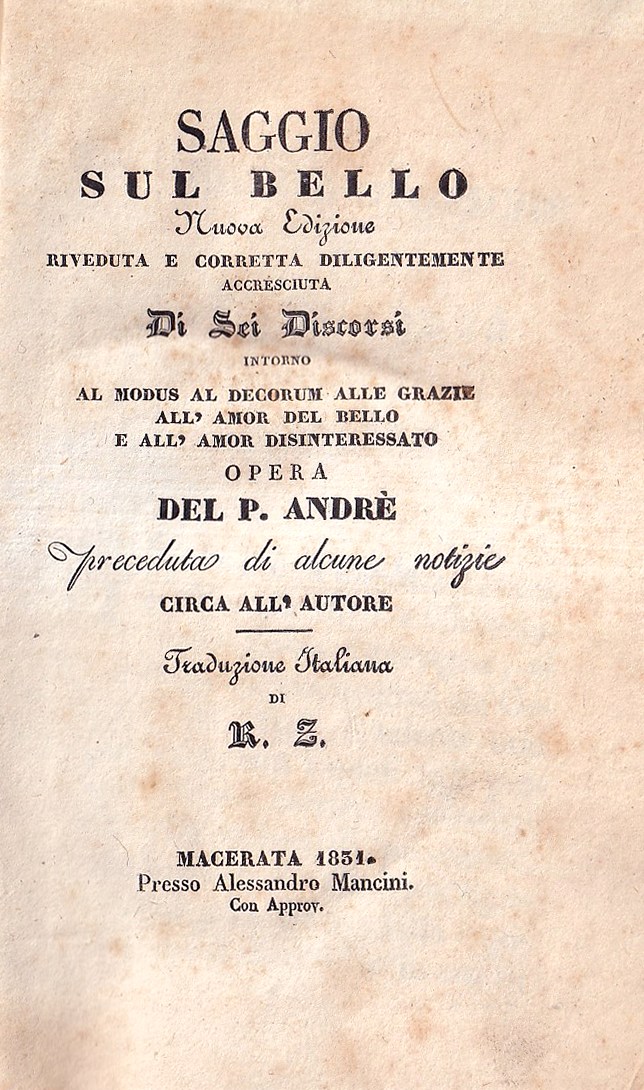 Saggio sul Bello. Nuova Edizione riveduta e corretta diligentemente Accresciuta …