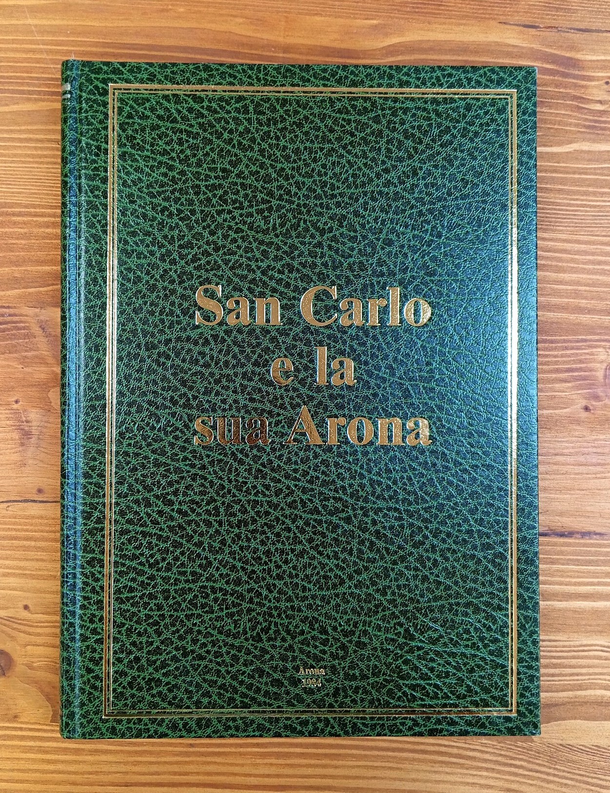 San Carlo e la sua Arona