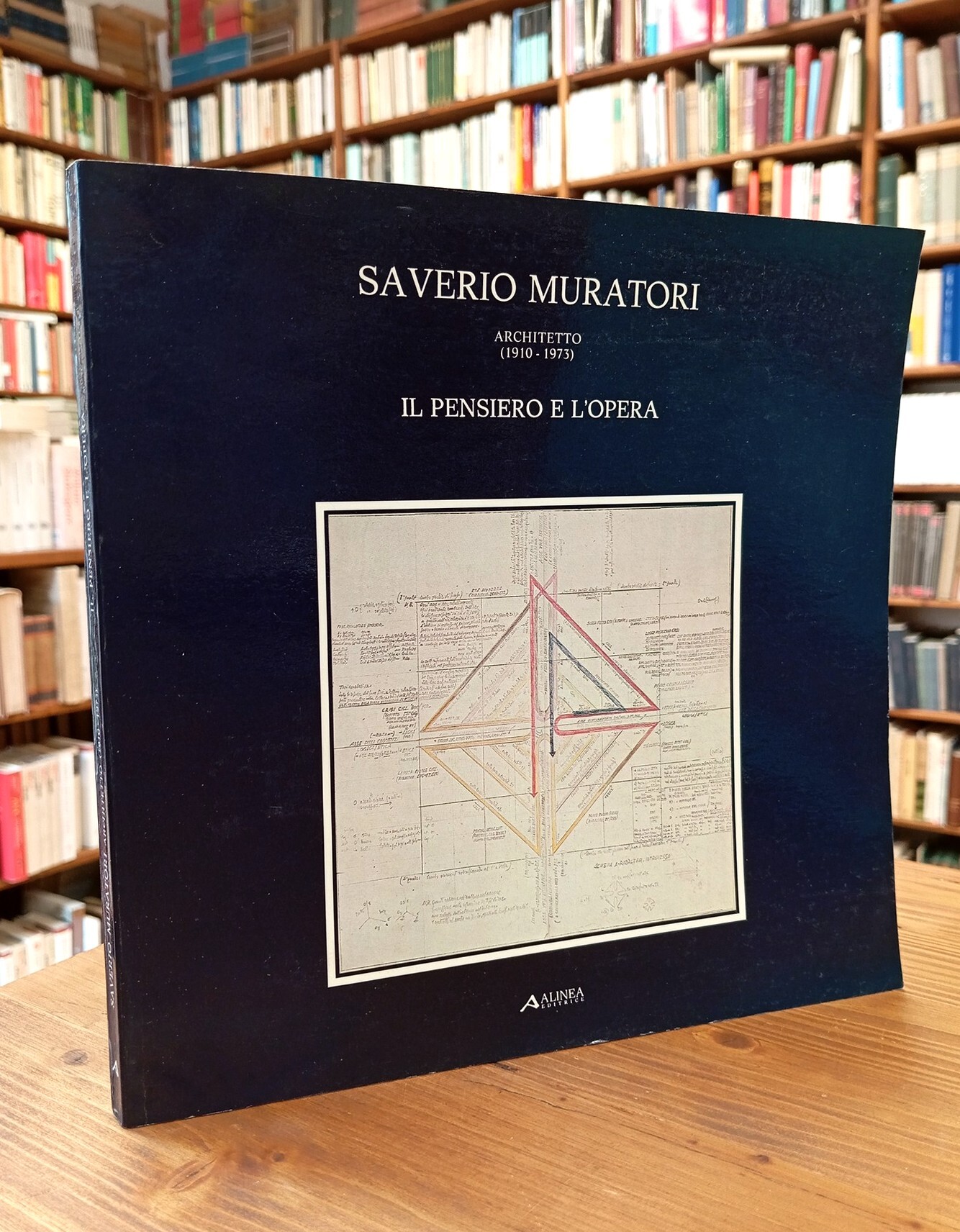 Saverio Muratori architetto (1910-1973). Il pensiero e l'opera / The …