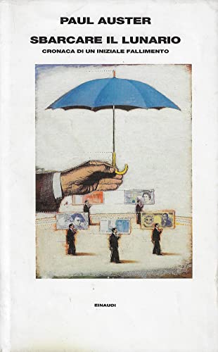 Sbarcare il lunario. Cronaca di un iniziale fallimento