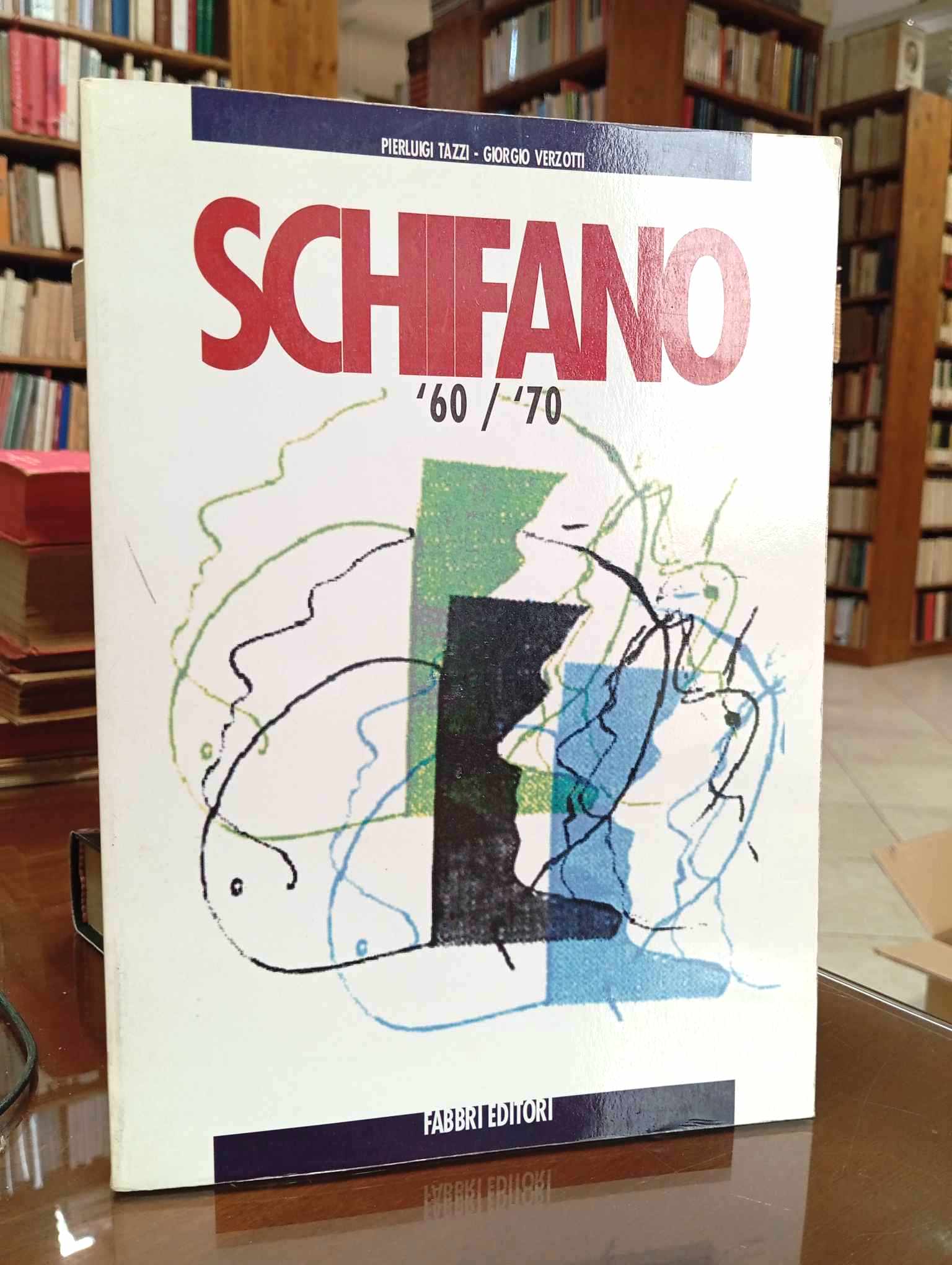 Schifano '60 / '70. Una collezione